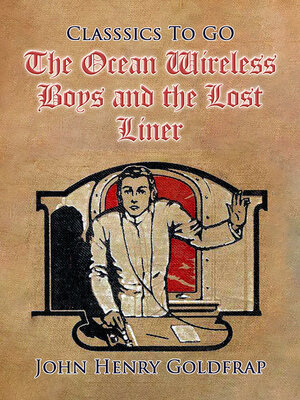cover image of The Ocean Wireless Boys and the Lost Liner